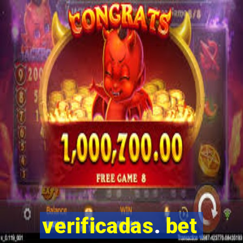 verificadas. bet